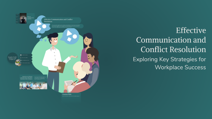 Effective Communication and Conflict Resolution by Slade Hall on Prezi