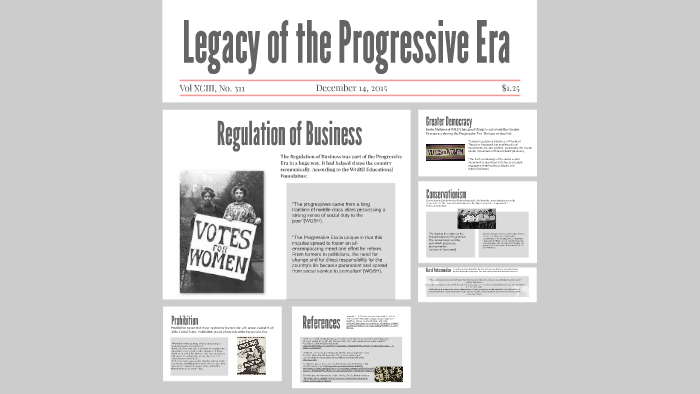 Legacy Of The Progressive Era Brianna Bloodworth