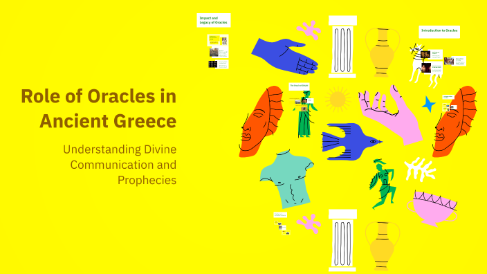Role of Oracles in Ancient Greece by Shravani Shetkar on Prezi