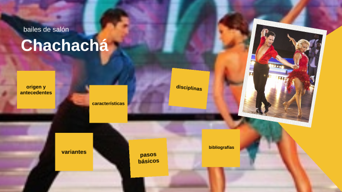 chachachá by lore ramos on Prezi