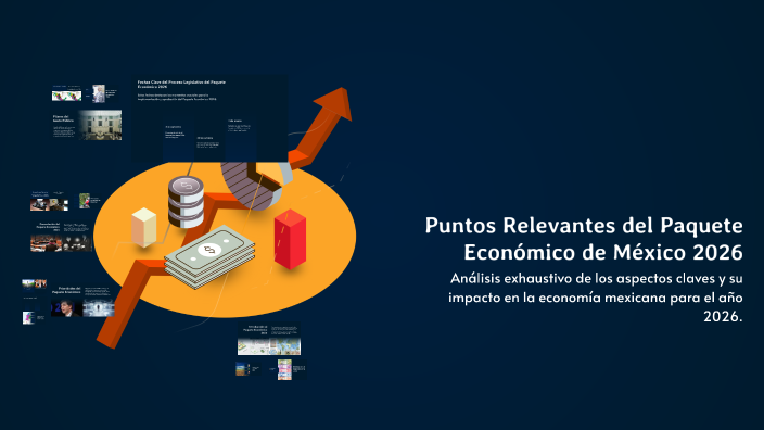 Puntos Relevantes del Paquete Económico de México 2026 by Jesús ...