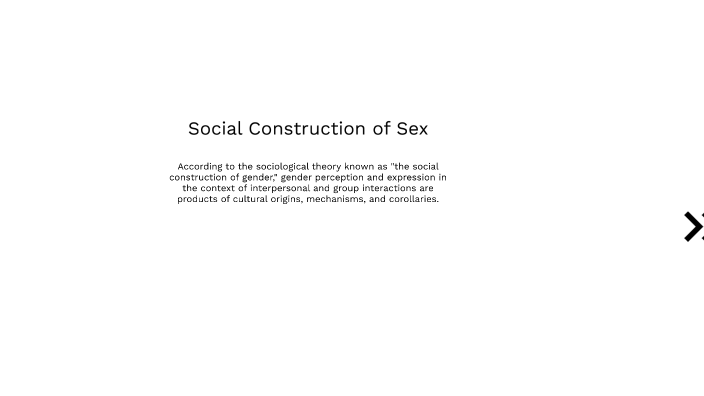 Social Construction of Sex by Ashley Arias on Prezi