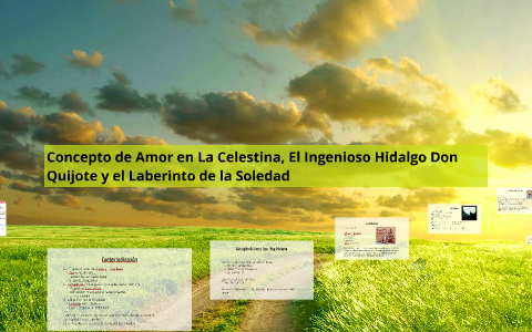 Concepto De Amor En La Celestina, El Ingenioso Hidalgo Don Q By ...