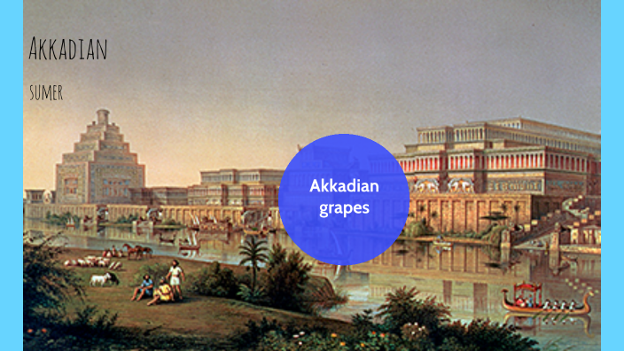 Akkadians by McKenzie Patterson on Prezi