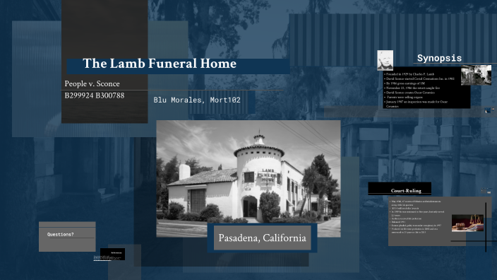 The Lamb Funeral Home by Belen Morales on Prezi