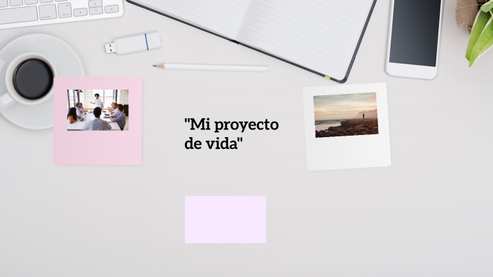 Proyecto de vida by Panchita De la cruz on Prezi