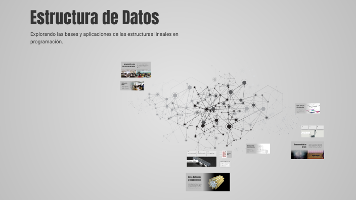 Estructura de Datos by Iutirla Personal on Prezi