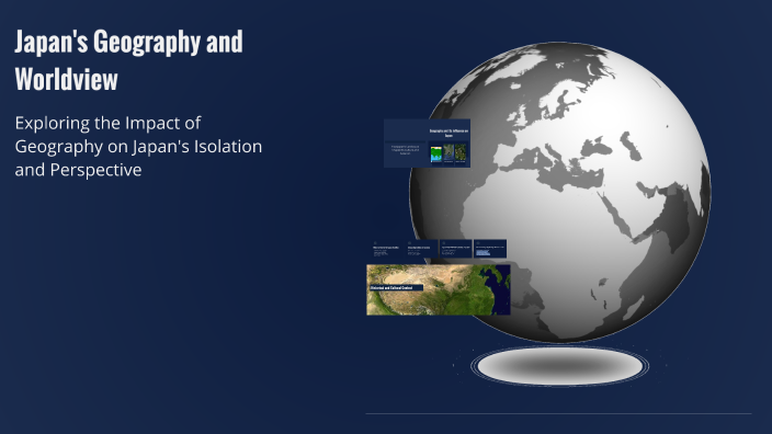Japan Worldview Japan's Geography and Worldview by Jax Coleman on Prezi