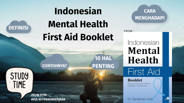 Indonesian Mental Health First Aid Booklet By Zelin Fitri On Prezi