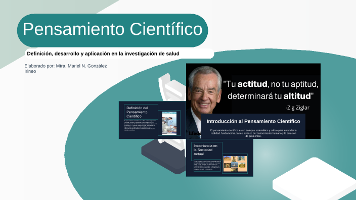 Pensamiento Científico by mariel gi on Prezi