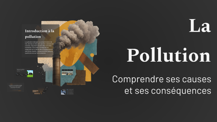 La Pollution by aimne aissat on Prezi