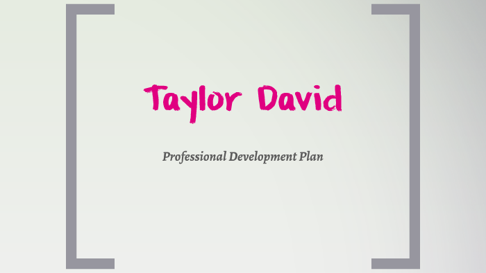 Professional Development Plan by on Prezi