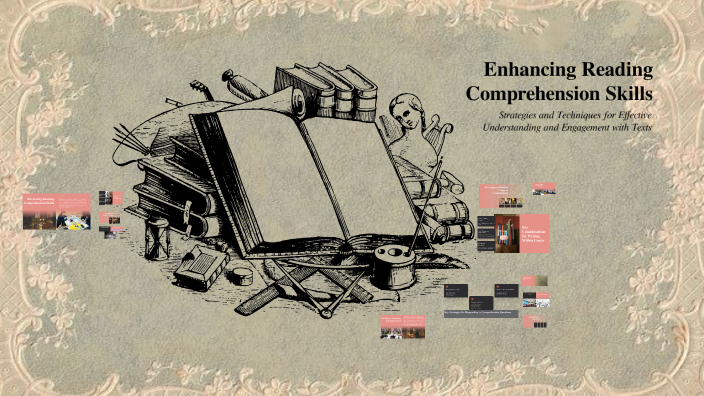 Enhancing Reading Comprehension Skills by Parijat Parmar on Prezi