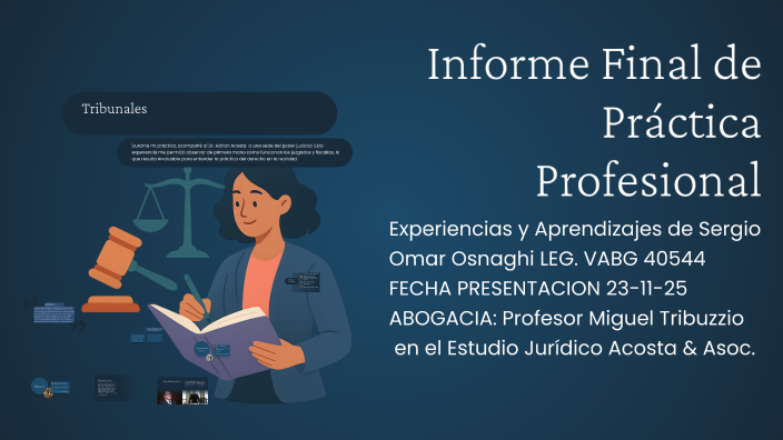 Informe Final de Práctica Profesional by Sergio Osnaghi on Prezi
