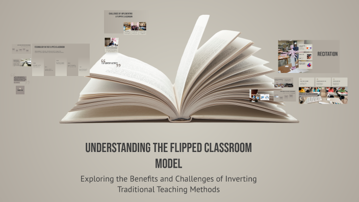 Understanding the Flipped Classroom Model by M.Saleem Yunus on Prezi
