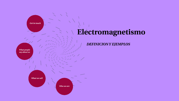 Electromagnetismo by Tatiana Alvarado on Prezi