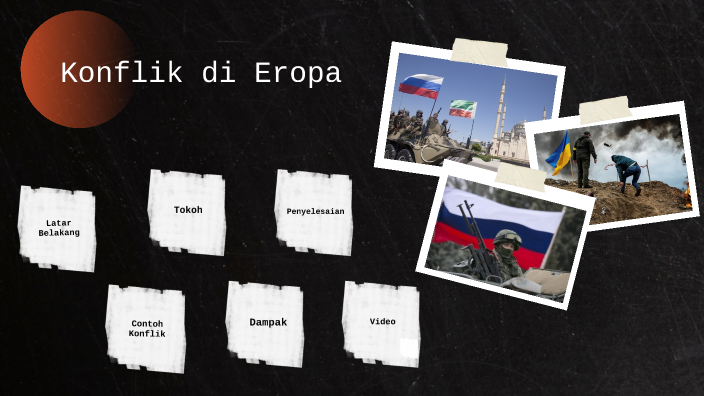 Konflik di Eropa by Karina Natalia B on Prezi