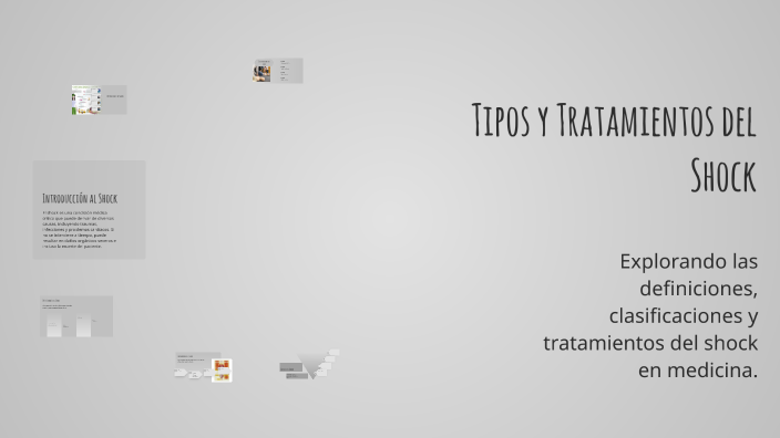 Tipos y Tratamientos del Shock by JUSMIRA ELIZABETH ACOSTA CUADROS on Prezi