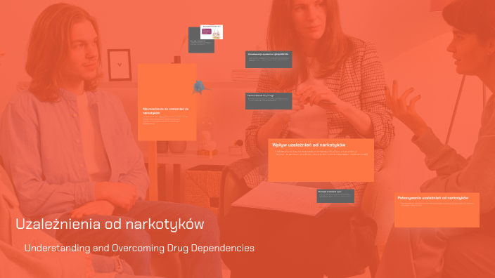 Understanding Drug Addiction by ola wróblewska on Prezi
