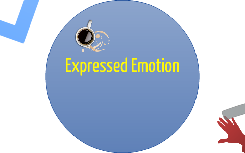 Expressed Experienced Emotion By Mariah Mascarenas