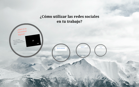 ¿Cómo utilizar las redes sociales by Pablo Córdoba on Prezi