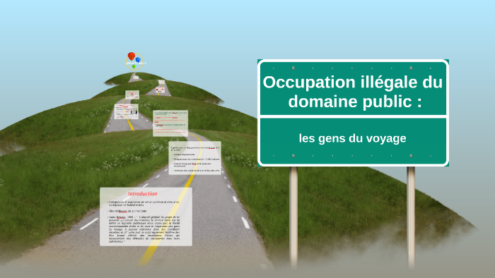 Occupation illégale du domaine publique : by marie granier on Prezi