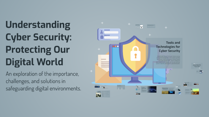 Understanding Cyber Security: Protecting Our Digital World by Darshi ...