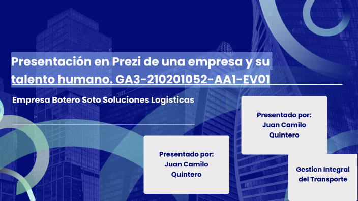by juan quintero on Prezi