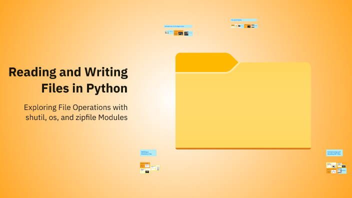 Reading and Writing Files in Python by viet acharya on Prezi