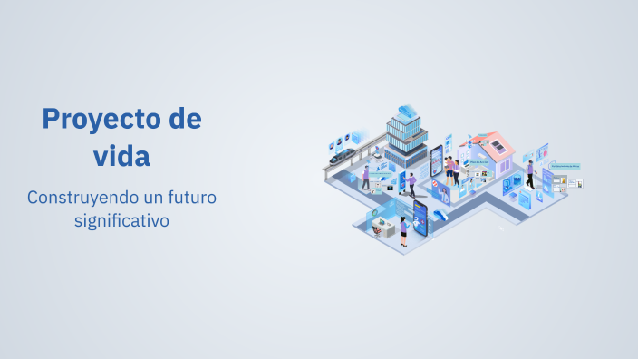 Proyecto de vida by Keila De La Rosa on Prezi