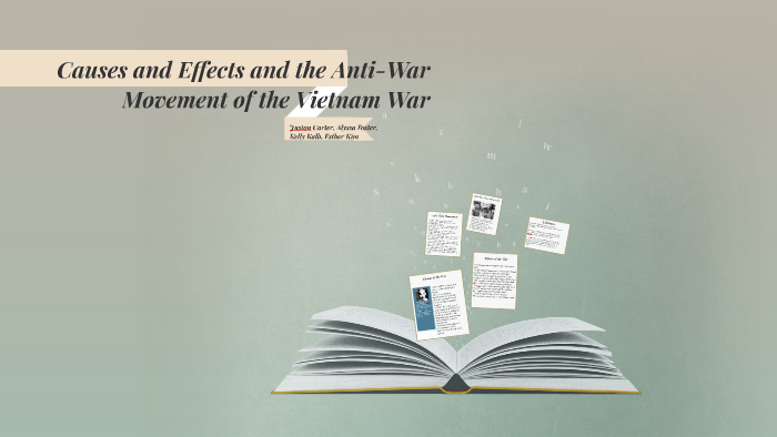 Causes and Effects of the Vietnam War by Esther Kim on Prezi