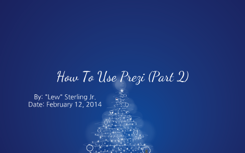 How To Create A Prezi (Part 2) by Prezi Performer on Prezi