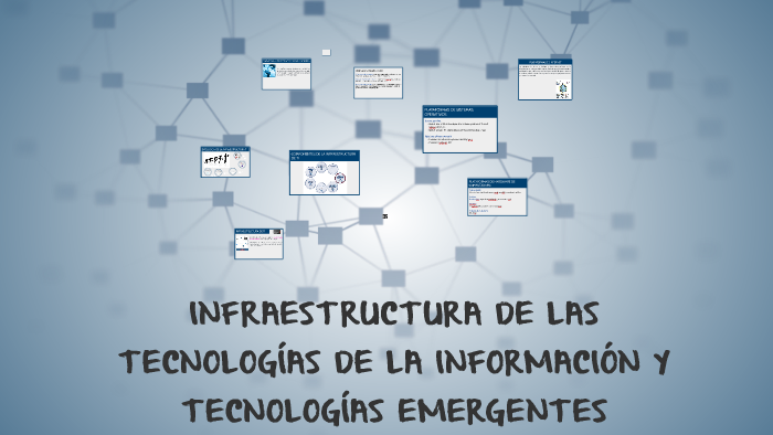 INFRAESTRUCTURA DE LAS TECNOLOGÍAS DE LA INFORMACIÓN Y TECNO by ...
