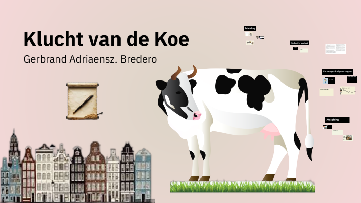 Klucht van de koe by mariska heijne on Prezi
