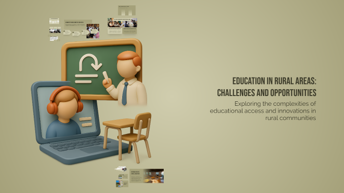 Education in Rural Areas: Challenges and Opportunities by varnita ...