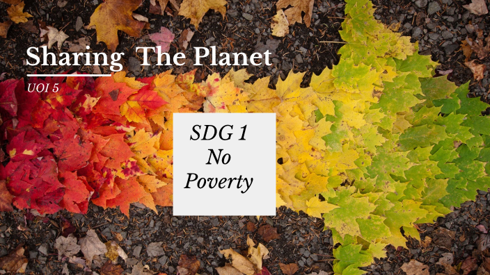 Sdg 1 by Shivansh Agarwal on Prezi