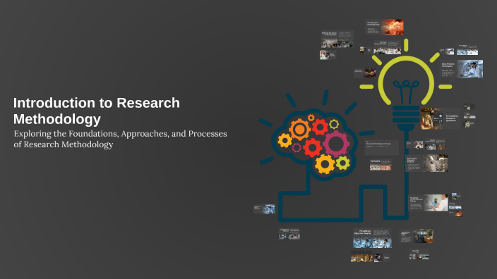 Introduction to Research Methodology by Arpita Mohapatra on Prezi