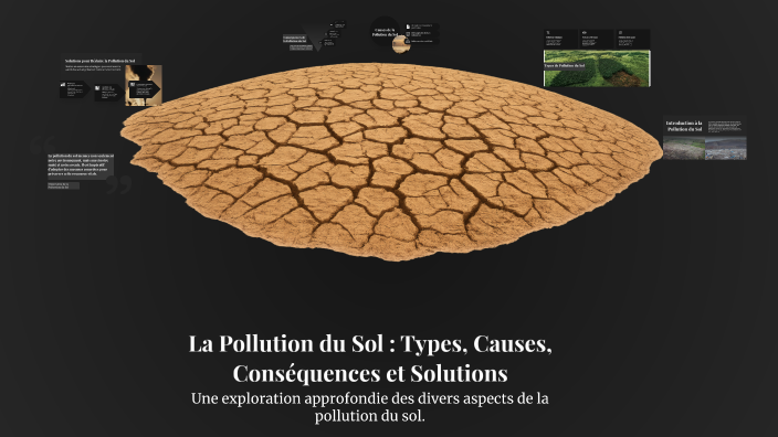 La Pollution du Sol : Types, Causes, Conséquences et Solutions by ...