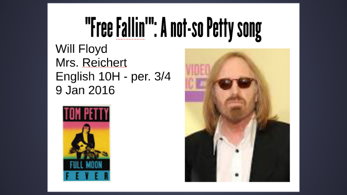 Free Fallin I-search project by Will Floyd on Prezi
