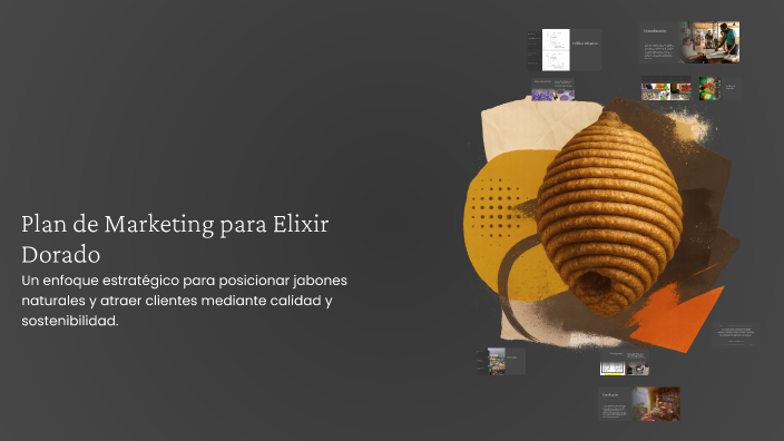 Plan de Marketing para Elixir Dorado by Gabriela Poblete on Prezi