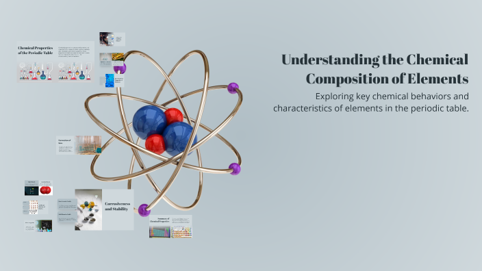 Understanding the Chemical Composition of Elements by PRINCESS HOPE on ...