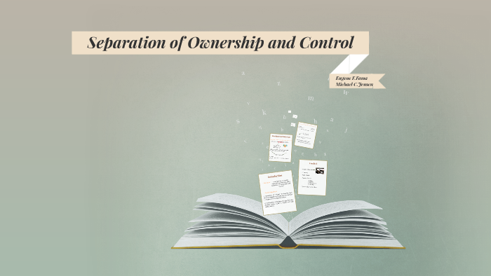 Separation of Ownership and Control by João Moimenta on Prezi