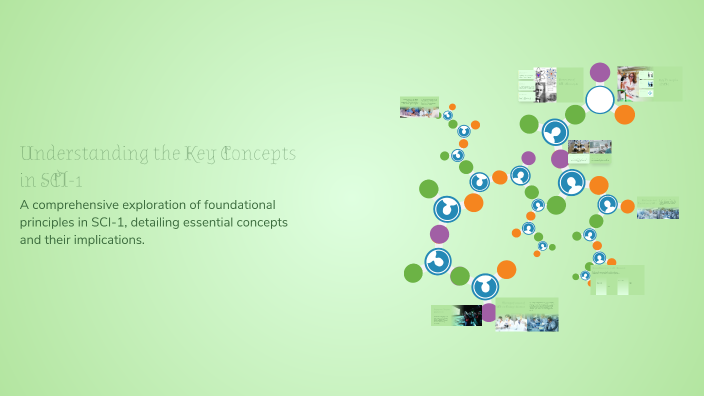 Understanding the Key Concepts in SCI-1 by Nicole Bantilan on Prezi