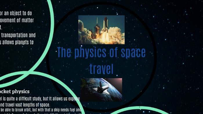 the science behind space travel