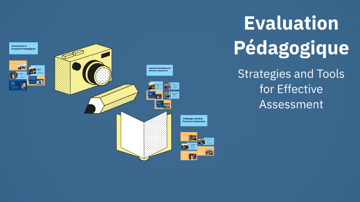 Evaluation Pédagogique by Hajar Ez zwuin on Prezi