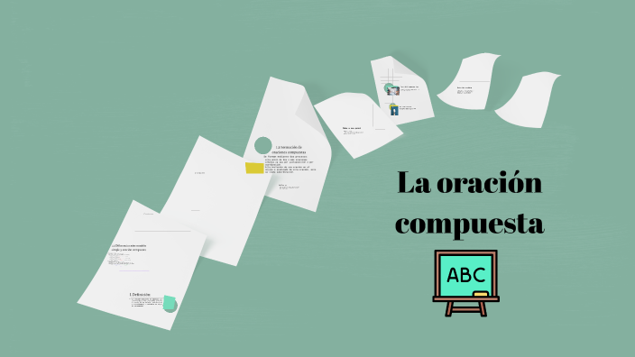 La oración compuesta by Luciana on Prezi