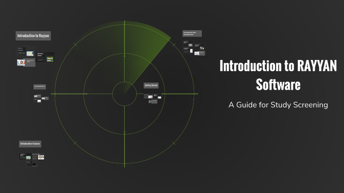 Introduction to RAYYAN Software by nishaakmahe@gmail.com nisha ak on Prezi