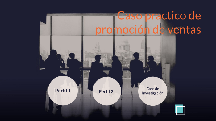 caso practico promocion de ventas by Arely Rivera on Prezi