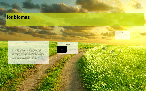 los biomas by nicolas fernandez on Prezi
