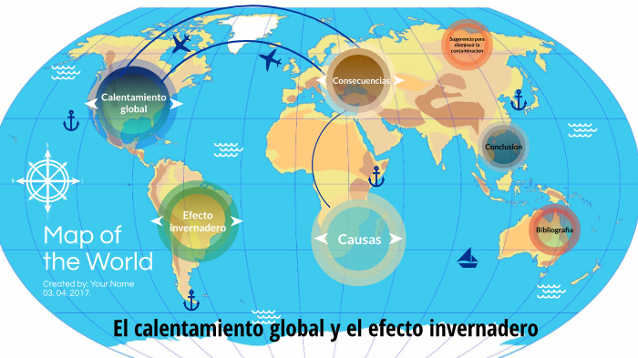 calentamiento global y el efecto invernadero by Kianny Valencia on Prezi